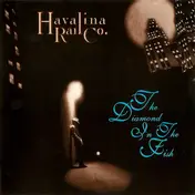 Havalina Rail Co. - The Diamond In The Fish