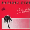 LP - Havanna Club - As Time Goes By