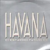 Havana - Condensed