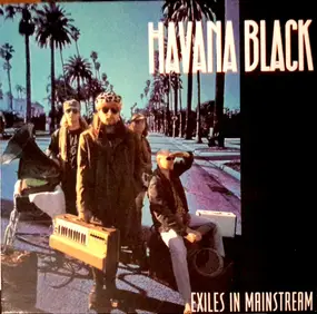 havana black - Exiles in Mainstream