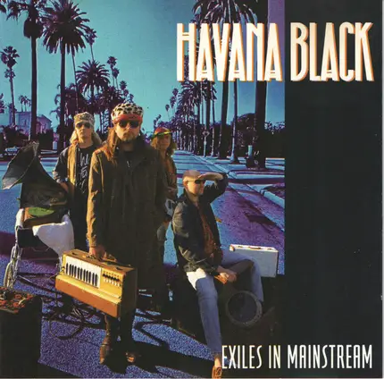 Havana Black - Exiles in Mainstream