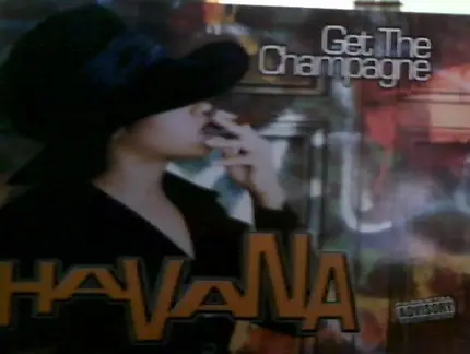 Havana - Get The Champagne