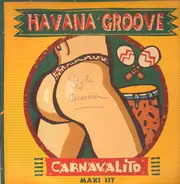 Havana Groove - Carnavalito (El Humahuaqueno)