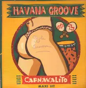 12inch Vinyl Single - Havana Groove - Carnavalito (El Humahuaqueno)