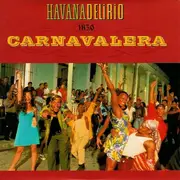 CD Single - Havana Delirio - Carnavalera - Cardboard Jacket