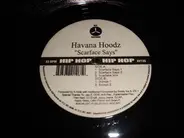 Havana Hoodz - Scarface Says
