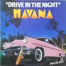 12inch Vinyl Single - Havana - Drive In The Night