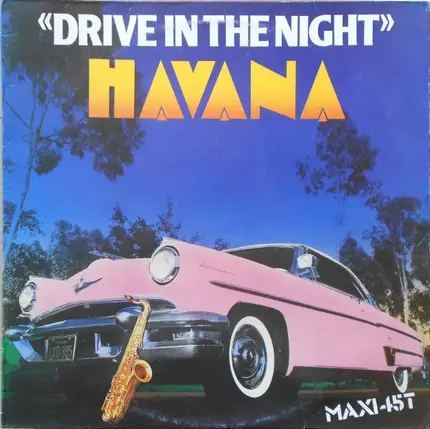 Havana - Drive In The Night