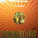 12'' - Havanadelirio - Carnavalera (Les Remixes)