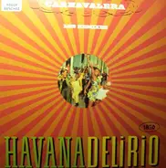 Havanadelirio - Carnavalera (Les Remixes)