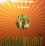 12'' - Havanadelirio - Carnavalera (Les Remixes)