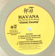 HAVANA ft. SLY KAT & JOE HOUND - CHUNK SWANG