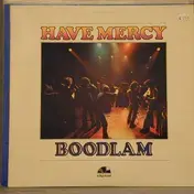 Have Mercy - Boodlam