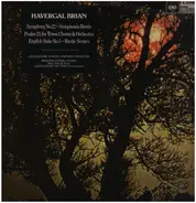 Havergal Brian - Symphony No.22 / Psalm 23 / English Suite No.5