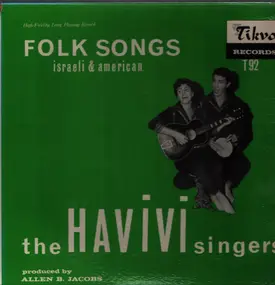 Havivi Singers - Folk Songs - Israeli And American