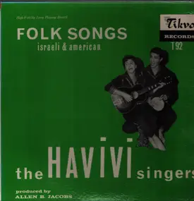Havivi Singers - Folk Songs - Israeli And American