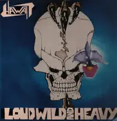 Louis R. "Moon" Kauakahi - Loud Wild and Heavy