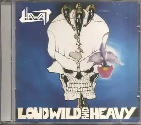 Hawaii - Loud Wild And Heavy