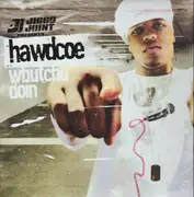 12'' - Hawdcoe - Whutchu Doin / For Ya Throat