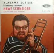 7inch Vinyl Single - Hawe Schneider - Alabama Jubilee / Bonaparte's Retreat - Mono