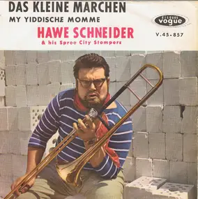 Hawe Schneider - Das Kleine Märchen / My Yiddische Momme