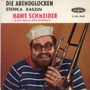 7inch Vinyl Single - Hawe Schneider & Seine Spree City Stompers - Die Abendglocken