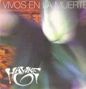 Hawke - Vivos En La Muerte