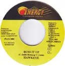 7inch Vinyl Single - Hawkeye - Buss It Up