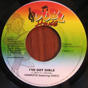 Hawkeye - I've Got Girls