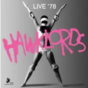 The Hawklords - Live 1978 -Deluxe-