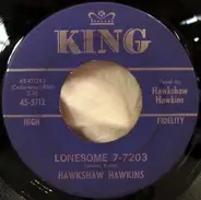 Hawkshaw Hawkins - Lonesome 7-7203 / Everything Has Changed
