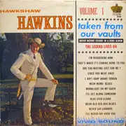 LP - Hawkshaw Hawkins - Taken From Our Vaults Volume 1