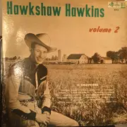 LP - Hawkshaw Hawkins - Volume 2 - Mono