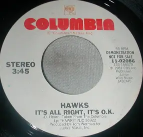 The Hawks - It's All Right, It's O.K.