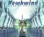 Hawkwind - Blood of the Earth