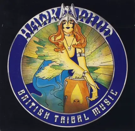 Hawkwind - British Tribal Music