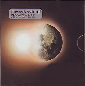 Hawkwind - Epocheclipse - The Ultimate Best Of