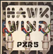 Hawkwind - P.X.R.5