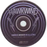 CD - Hawkwind - Sonic Boom Killers (Best Of Singles A's And B's From 1970 To 1980) - Digipak