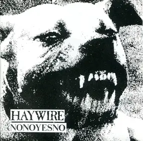 Haywire - We Bite Trust Big Store