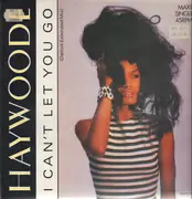 12inch Vinyl Single - Haywoode - I Can't Let You Go (Detroit Extended Mix)