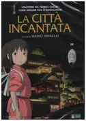 Hayao Miyazaki - La Città Incantata / Spirited Away
