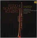 LP - Hayd, Vivaldi, Mouret, Tolar, Wejwanowsky - Festliche Trompetenkonzerte