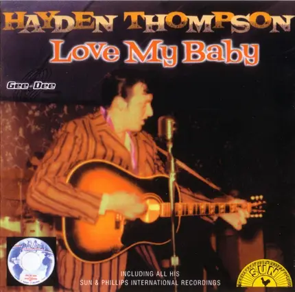 Hayden Thompson - Love My Baby