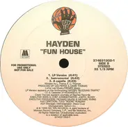 Hayden, Ray Hayden - fun house