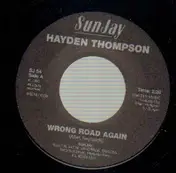 Hayden Thompson - Wrong Road Again