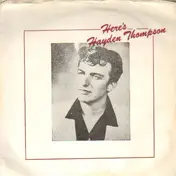 Hayden Thompson - Here's Hayden Thompson