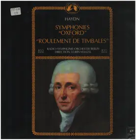 Franz Joseph Haydn - Symphonie Nr.92 'Oxford' /  Symphonie Nr.103 'Paukenwirbel'