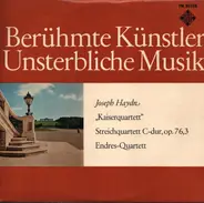 Haydn / Endres-Quartett - Kaiser-Quartett Opus 76 Nr.3