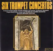 Haydn / Telemann / Torelli a.o. - Six Trumpet Concertos